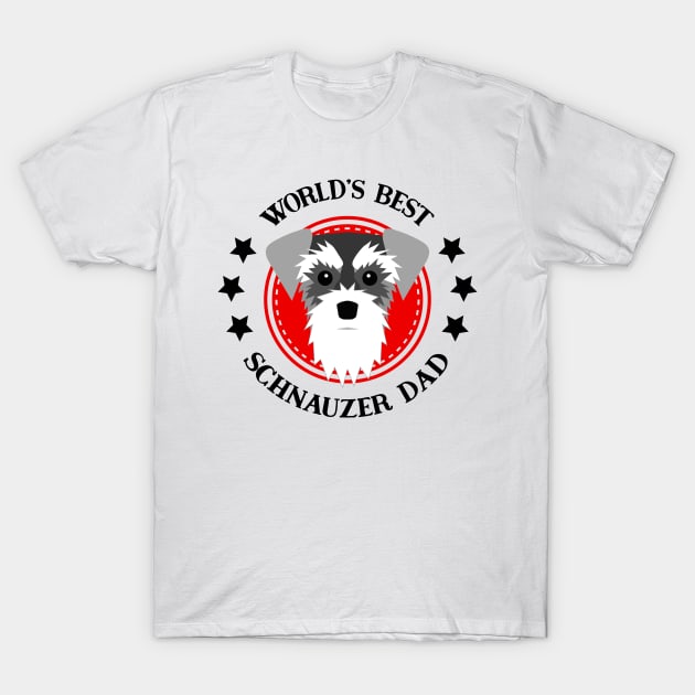 World's Best Schnauzer Dad T-Shirt by AntiqueImages